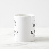ICH WAR EINMAL EIN MENSCHENMENSCH KAFFEETASSE (Mittel)