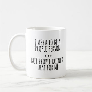 ICH WAR EINMAL EIN MENSCHENMENSCH KAFFEETASSE