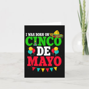 Ich war Geboren auf Cinco de Mayo Fiesta Geburtsta Karte
