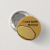 Ich war geborener Kartoffelknopf Button (Vorne & Hinten)