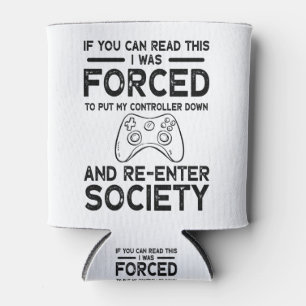 Ich war gezwungen, meinen Controller aufzustellen Dosenkühler