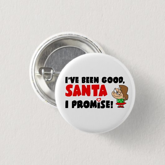 Ich war gut, Santa. Ich verspreche! Funny Button (Vorne & Hinten)