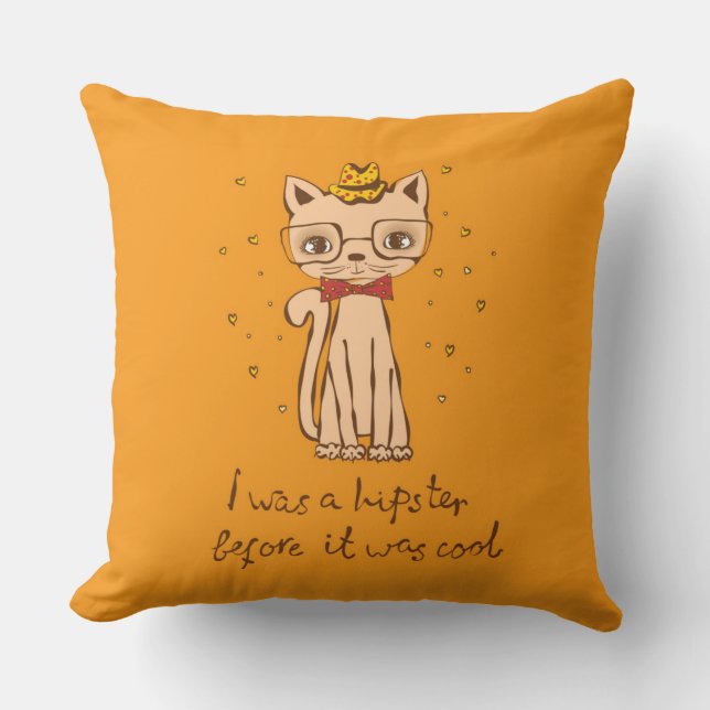 Ich war Hipster, bevor es Cool war Kissen (Vorderseite)