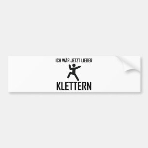 ich wär jetzt lieber klettern autoaufkleber