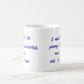 Ich war jung und unsterblich kaffeetasse (Mittel)