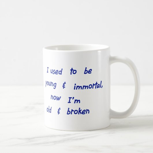 Ich war jung und unsterblich kaffeetasse (Rechts)