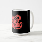 Ich war Kung-Fu-Kämpfer Kaffeetasse (VorderseiteRechts)