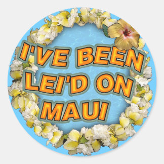 Ich war Lei'd auf Maui Runder Aufkleber