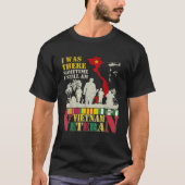 Ich war manchmal noch Vietnam Veteran T T-Shirt (Vorderseite)