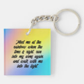 Ich war nicht fertig, um mein Mahnmal zu lieben Schlüsselanhänger (Rückseite)