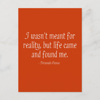 Ich war nicht für die Realität gedacht Postkarte