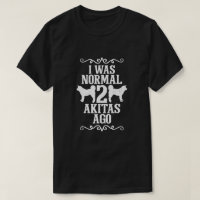 Ich war normal 2 Akitas vor