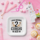 Ich war normal 2 Corgis Ago Dog Pappteller (Party)