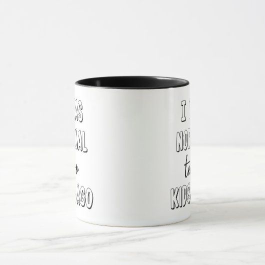 Ich war normal... Tasse (Zentrum)