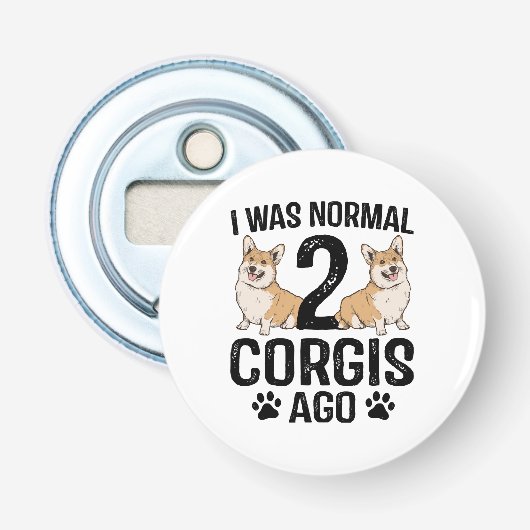 Ich war normal vor 2 Corgis Hund Flaschenöffner (Vorderseite)