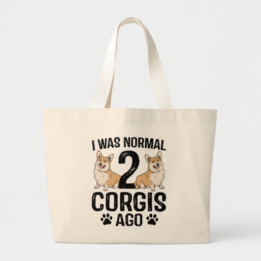 Ich war normal vor 2 Corgis Hund Jumbo Stoffbeutel (Vorne)