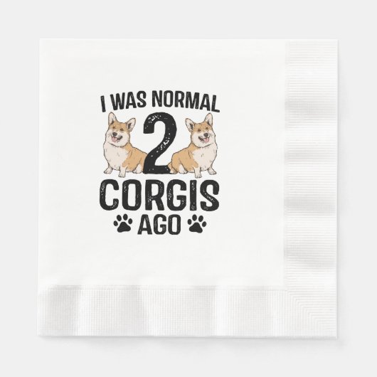 Ich war normal vor 2 Corgis Hund Serviette (Vorderseite)
