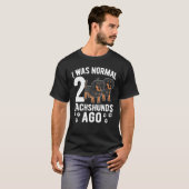 Ich war normal vor 2 Dackeln Dackel Hunde 3 T-Shirt (Vorne ganz)