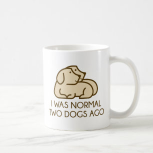 Ich war normal vor zwei Hunden Kaffeetasse