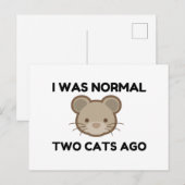 Ich war normal vor zwei Katzen Postkarte (Vorne/Hinten)