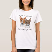 Ich war normal zwei Basenjis vor Wasserfarbe T-Shirt (Vorderseite)