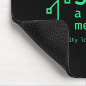 Ich war Sane ein paar Merges vor Sarcastic Program Mousepad (Ecke)