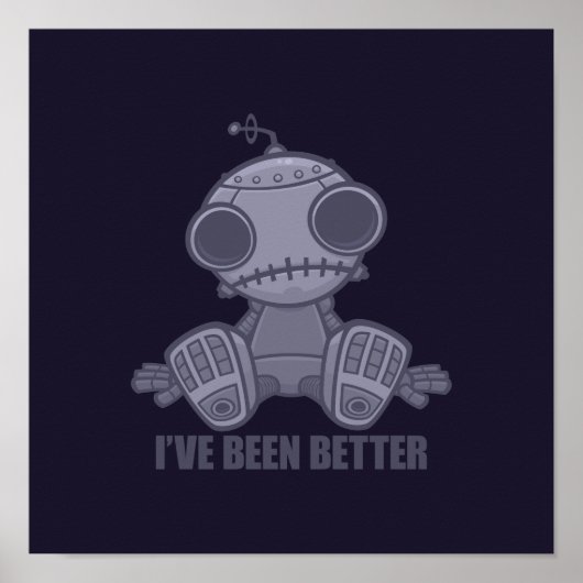 Ich war schon besser trauriger Robot-Cartoon Poster (Vorne)