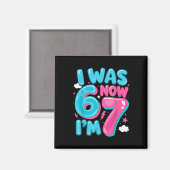 Ich war sechs, jetzt bin ich sieben 67 Groovy 7. G Magnet (Vorderseite/Rückseite)
