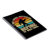 Ich war sozial distanziert, bevor es Cool war Notizblock (Rechte Seite)