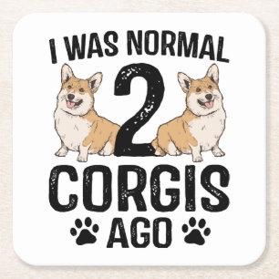 Ich war vor 2 Corgis normal Hund Rechteckiger Pappuntersetzer