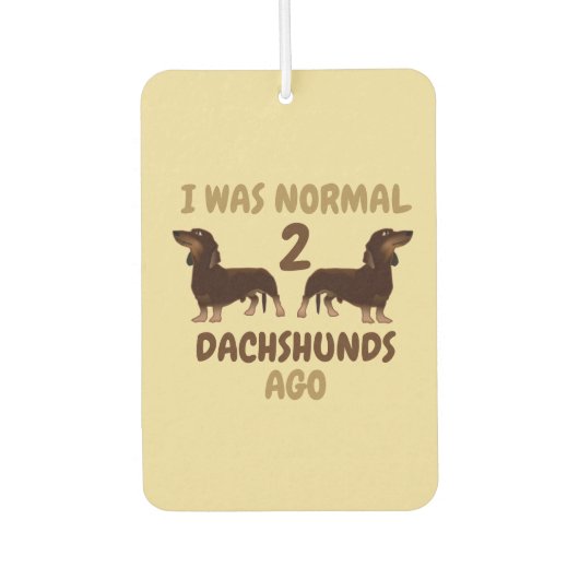 Ich war vor 2 Dackeln normal Autolufterfrischer (Vorderseite)