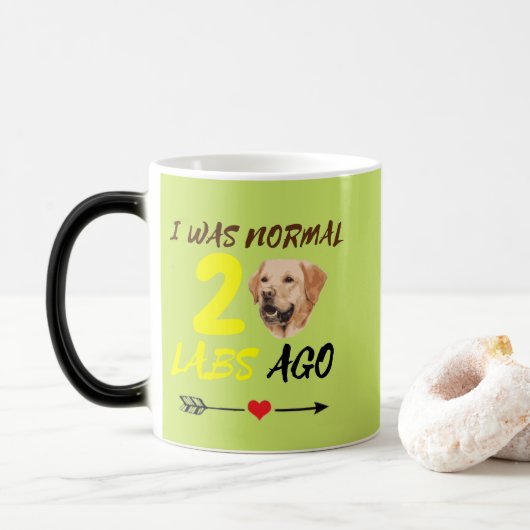 Ich war vor 2 Labradoren normal Verwandlungstasse (Mit Donut)