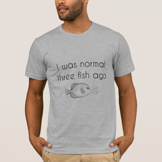 Ich war vor 3 Jahren normal T-Shirt (Vorderseite)