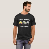 Ich war vor 3 Katzen normal T-Shirt (Vorne ganz)