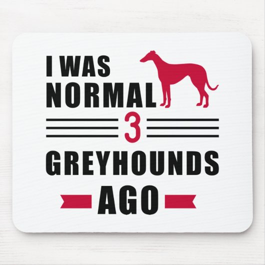 Ich war vor 3 Windhund ganz normal Mousepad (Vorne)