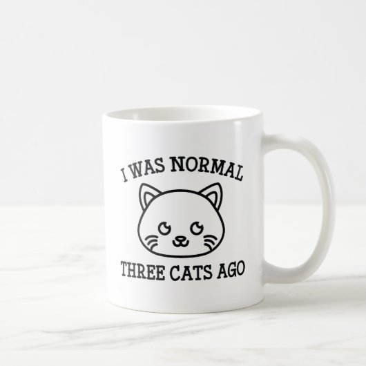 Ich war vor drei Katzen normal Kaffeetasse (Rechts)
