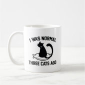 Ich war vor drei Katzen normal Kaffeetasse (Links)