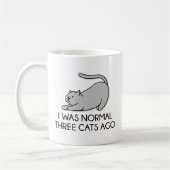 Ich war vor drei Katzen normal Kaffeetasse (Links)