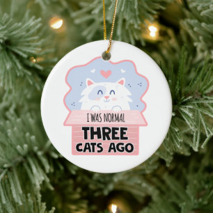 Ich war vor drei Katzen normal Keramik Ornament