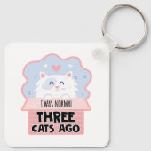 Ich war vor drei Katzen normal Schlüsselanhänger (Rückseite)