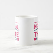 Ich war vor drei Kindern normal Kaffeetasse (Mittel)