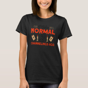 Ich war vor Spuk Haustüren normal 2 Kanäle T-Shirt