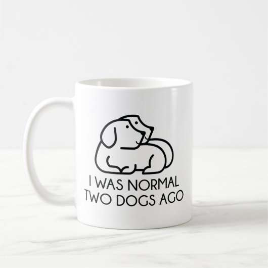 Ich war vor zwei Hunden normal Kaffeetasse (Links)
