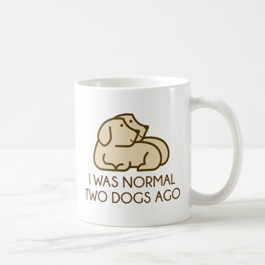 Ich war vor zwei Hunden normal Kaffeetasse (Rechts)