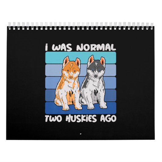 Ich war vor zwei Huskies normal | Shiba Dog Kalender (Titelbild)