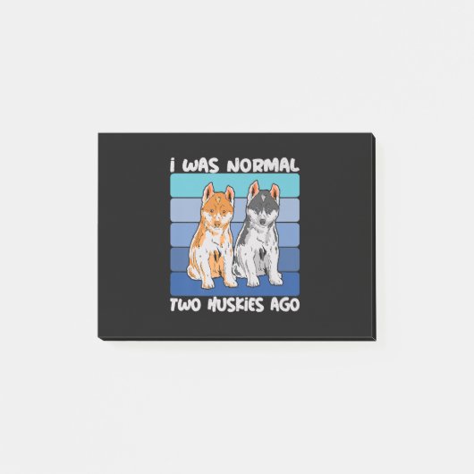 Ich war vor zwei Huskies normal | Shiba Dog Post-it Klebezettel (Vorderseite)