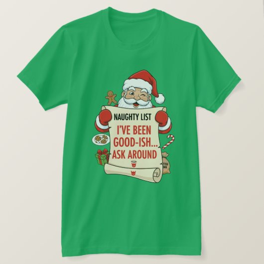 Ich war ziemlich brav... frag rum T-Shirt (Design vorne)