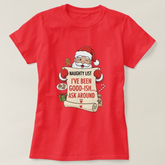 Ich war ziemlich brav... frag rum T-Shirt (Design vorne)