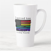 Ich war zu amerikanischer Kriegsveteran LGBTQ+ Lat Milchtasse (Rechts)
