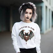 Ich wäre eher allein sweatshirt